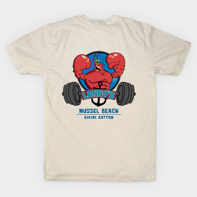 Larry's Gym at Mussel Beach Spongebob Squarepants TShirt TeePublic
